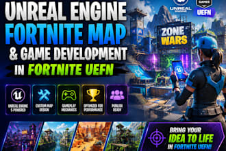 create a unreal engine fortnite map and game development in fortnite uefn
