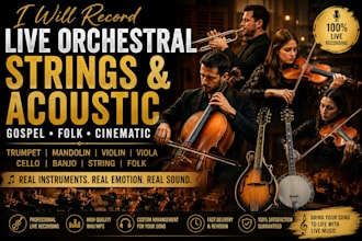 record live orchestral strings gospel folk and multi instrument tracks for you