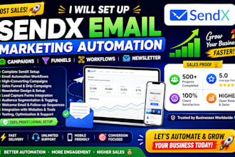 set up sendx email marketing automation campaigns funnels workflows newsletter