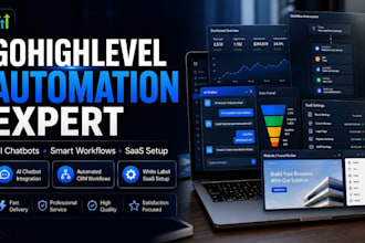be your gohighlevel automation expert, ai chatbot, go high level workflow, saas