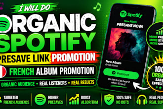 organic spotify presave link promotion french album promotion organic audience