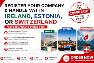 register your company and handle vat in ireland, estonia, or switzerland