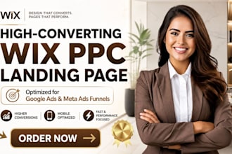 design a high converting wix PPC landing page for google ads and meta ads funnel