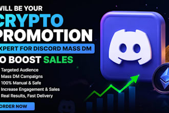 be your crypto promotion expert for discord mass dm to boost sales