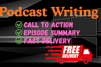 write professional podcast show notes and episode summaries