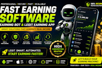 create fast earning software, earning bot, legit earning app