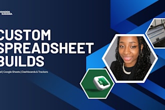 build a custom excel or google sheets spreadsheet for your business