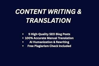 be your professional content writer, blogger, and translator