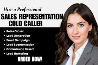be sales closer sales representative cold caller commission based