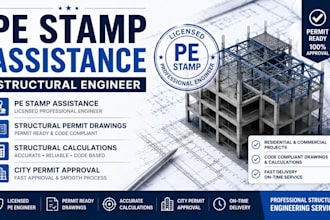 provide pe stamp assistance and structural permit drawings