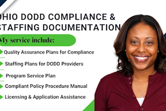 write dodd ohio licensing, staffing plan policy and procedure, quality assurance