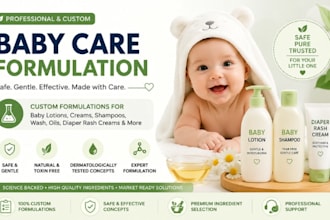 do custom baby care product formulation for skincare, haircare, lotion and wipes
