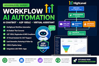 go high level workflow, ai automation, ai chatbot, a2p 10dlc virtual assistant