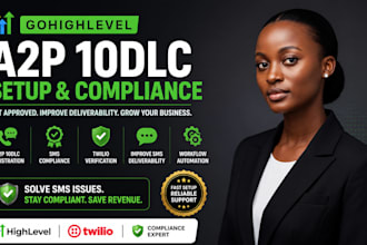 setup ghl a2p 10dlc registration, twilio and SMS compliance approval