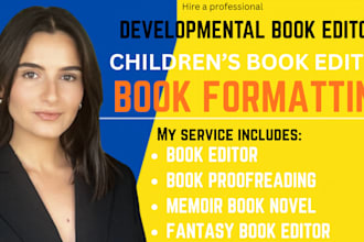 developmental edit, proofread, children book, memoir novel, fantasy book editor
