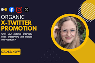 do twitter x marketing and promotion for organic growth
