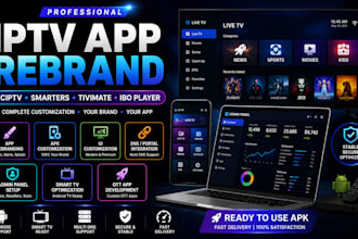 rebrand iptv app apk xciptv smarters tivimate with admin panel