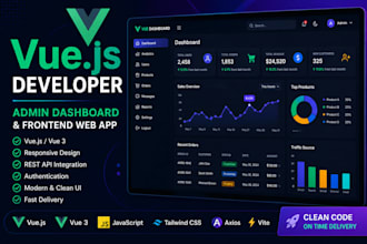 develop a vue js admin dashboard or web app