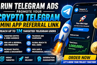 run telegram ads, hit 1m mini app users crypto telegram refferal link promotion