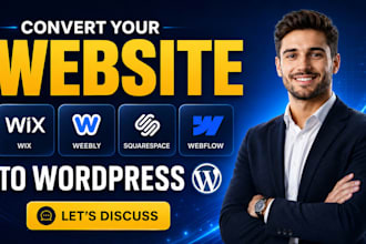 clone wix, webflow, squarespace or any website to wordpress