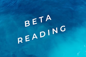 beta read your writing and give honest feedback
