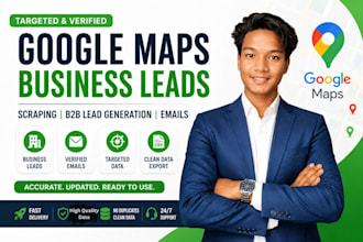 provide b2b leads, google maps scraping and email lists