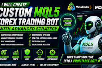 create custom mql5 forex trading bot with advanced strategy