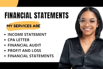 assist audit financial statements,sign CPA letter,  mortgage income verification