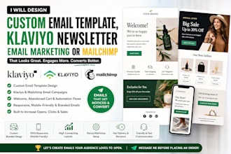 design custom email template, klaviyo newsletter email marketing or mailchimp