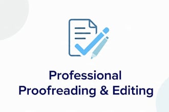 proofread and edit your essay, resume, or document fast