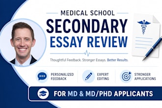 edit your secondary application to medical school or mstps