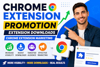 chrome extension promotion extension downloads chrome extension marketing