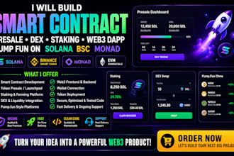 build smart contract presale dex staking web3 dapp pump fun on solana bsc monad