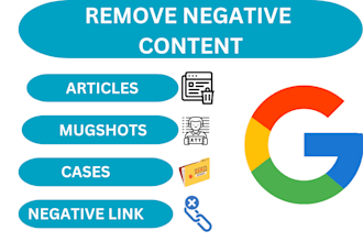 remove mugshots delete negative links news articles cases deindex google results