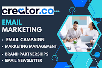 setup creator co email campaign creator co marketing management brand partners