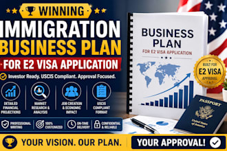 prepare winning immigration business plan for e2 visa application