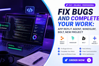 fix bugs complete your rork app replit agent windsurf bolt new project