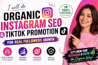 do organic instagram SEO and tiktok promotion for real followers growth