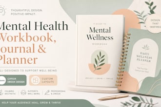 design workbook, journal and planner for self care mental health and wellness