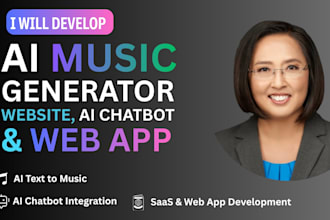 develop software music generator website, ai chatbot, ai text to music, web app