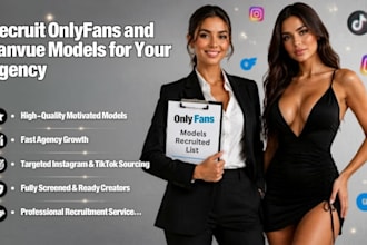 recruit onlyfans and fanvue models for your agency