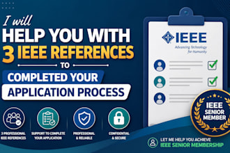 help you with 3 ieee references to completed your application process