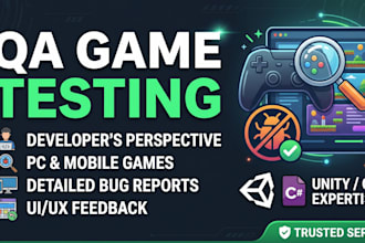 test your PC and mobile games as a QA tester and developer