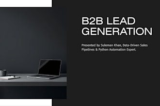 build premium b2b lead generation lists as a data scientist