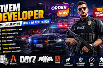 fivem server setup, customization for gta v rp, dayz server setup, arma 3, rust