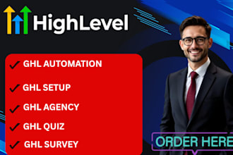 gohighlevel agency ghl setup ghl quiz ghl survey ghl automation