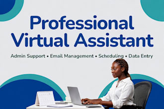 be your virtual assistant for administrative task