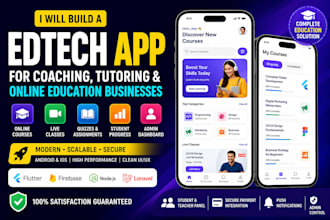 build an edtech app for coaching, tutoring and online education businesses