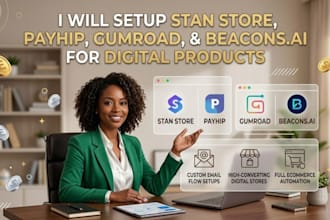 setup stan store email flow stan store payhip gumroad beacons ai for digital pro