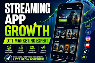 provide professional marketing and growth for your streaming app or ott platform